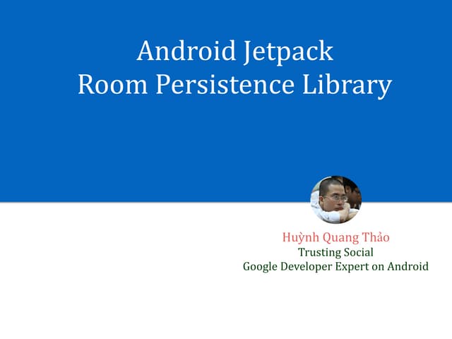 Android Jetpack: Room persistence library