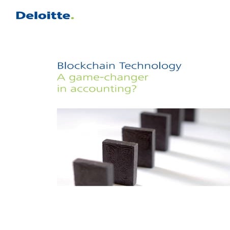 Blockchain Technology - A game-changer in accounting?