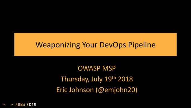 Weaponizing Your DevOps Pipeline
