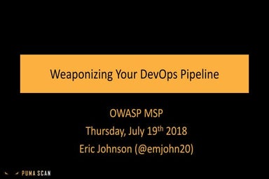 Weaponizing Your DevOps Pipeline