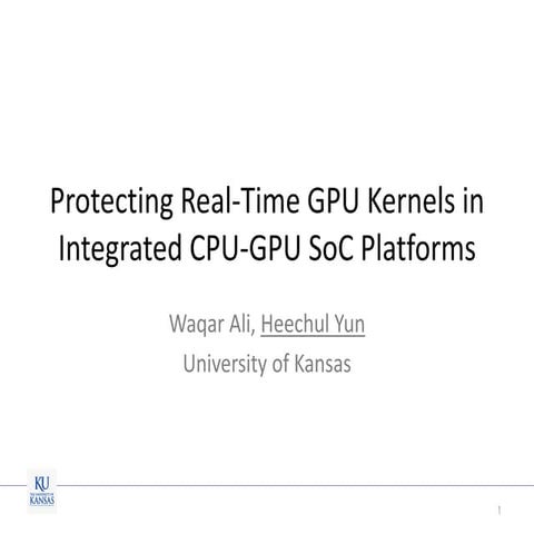 Protecting Real-Time GPU Kernels in Integrated CPU-GPU SoC Platforms