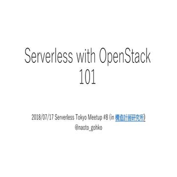 serverless openstack 101