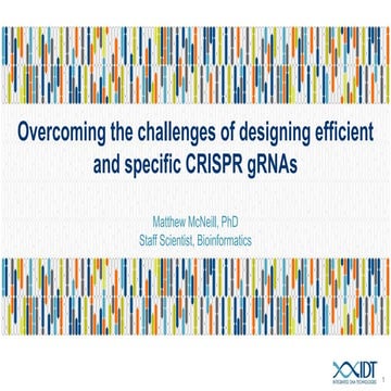 Overcoming the challenges of designing efficient and specific CRISPR gRNAs