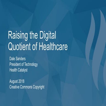 Raising the Digital Trajectory of Healthcare