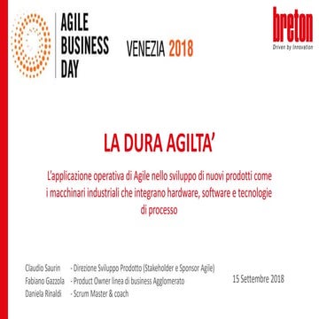 La dura Agilità - Agile Business Day 2018