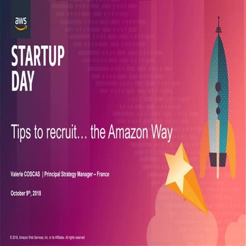 AWS STARTUP DAY 2018 I Scaling at Amazon Speed - Best Practices for Recruitin...