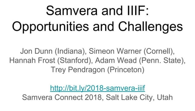 Samvera and IIIF 2018