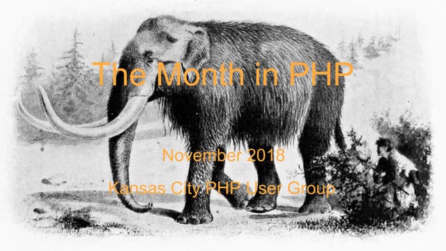 2018 October - The Month in PHP