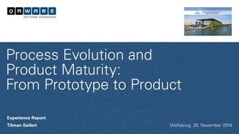 Process Evolution and Product Maturity