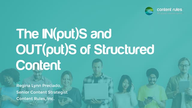 [Workshop Part 1-3] Modernizing Your Technical Resource Center - Assessing the Current State with Regina Preciado of Content Rules, Inc.