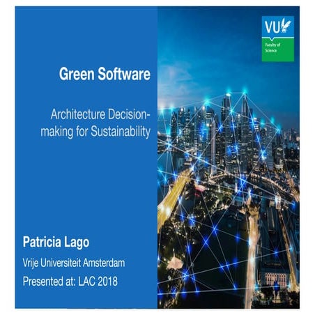 Green Software: Architecture Decision-making for Sustainability