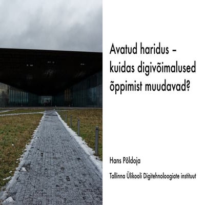 Avatud haridus – kuidas digivõimalused õppimist muudavad?