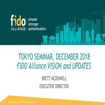 FIDO Alliance Vision and Updates