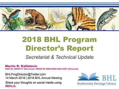 2018 BHL Program Director’s Report: Secretariat & Technical Update
