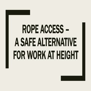 Ropes Access safety presentation