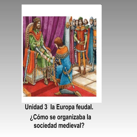 2019 2020 Unidad 3 La Europa feudal
