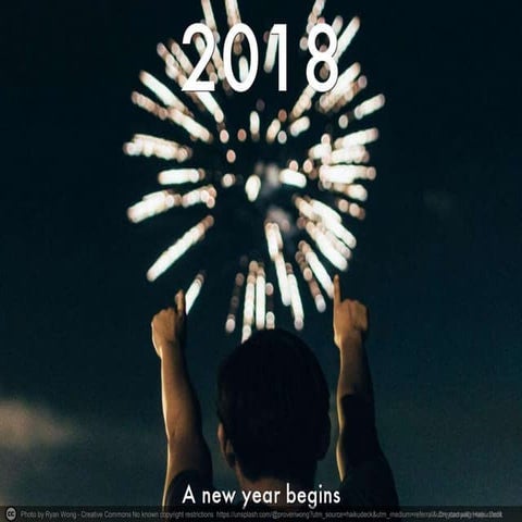 2018: A new year begins
