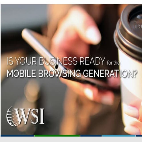 Is Your Business Ready for the Mobile Browsing Generation?