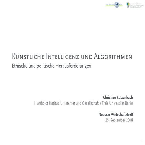 Künstliche Intelligenz und Algorithmen – Ethische und politische Herausforder...