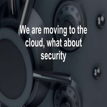 20180120   spsbre - we are moving to the cloud what about security