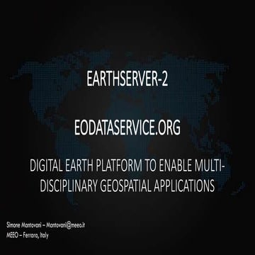 EODATASERVICE.ORG - Digital Earth Platform to enable Muti-disciplinary Geospa...