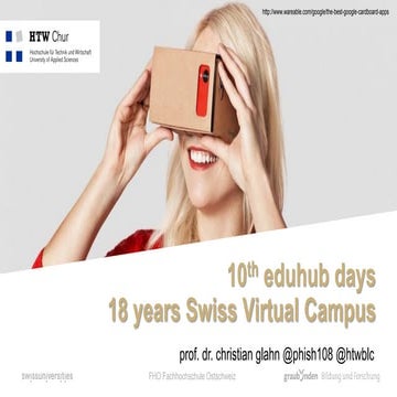 10th eduhub days, 18 years Swiss Virtual Campus - looking back and looking fo...
