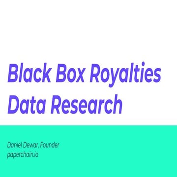 US Streaming Mechanicals Black Box Royalties Data Research - Paperchain