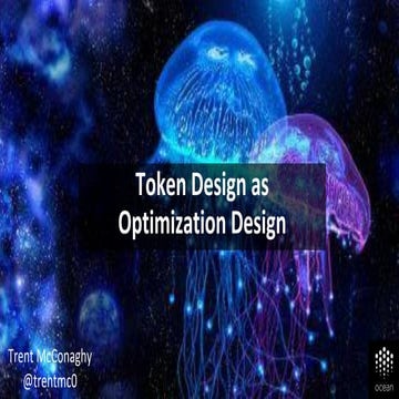 Token Design as Optimization Design