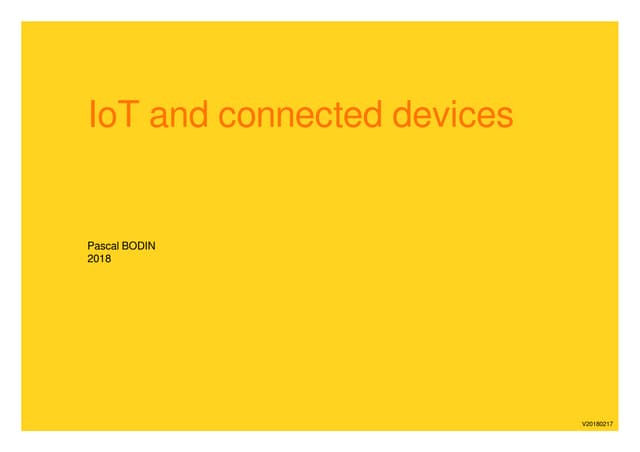 IoT and connected devices: an overview