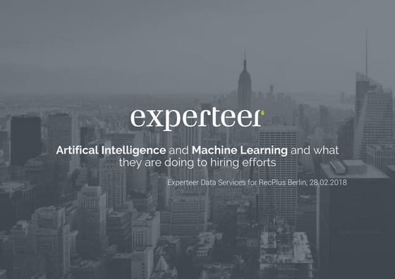 Artifical Intelligence and Machine Learning and what they are doing to hiring...