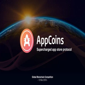 AppCoins @ Global Blockchain Competition (12 Mar 2018)