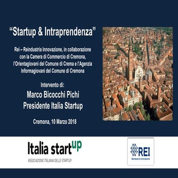 Startup & Intraprendenza - REI Presentazione Camera Commercio Cremona 