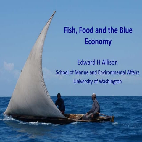 Fish, Food and the Blue Economy | PPTX