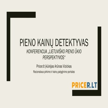 Pricer.lt prezentacija: pieno kainų detektyvas. 2018 03 20 