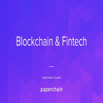 201803 Daniel Dewar NYC Bar - Blockchain & Fintech Applications