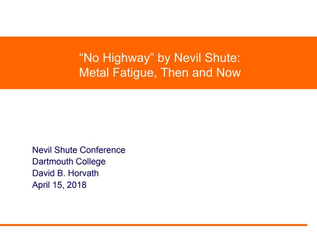 20180414 nevil shute no highway modern metal fatigue