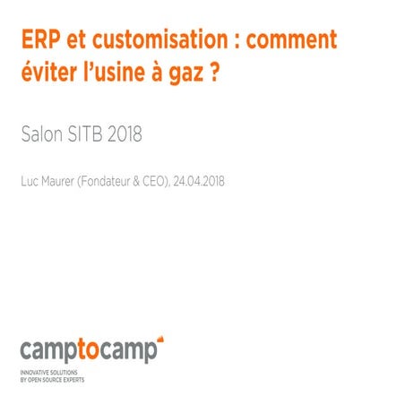 ERP et customisation : comment éviter l’usine à gaz ?