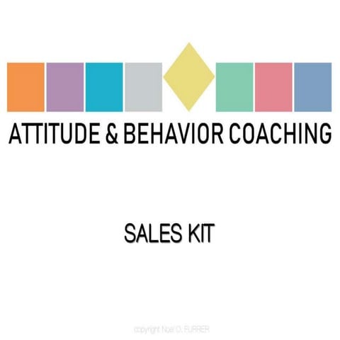 ATTITUDE & BEHAVIOR COACHING Sales Kit