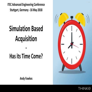 Simulation Based Acquisition - Has its Time Come?