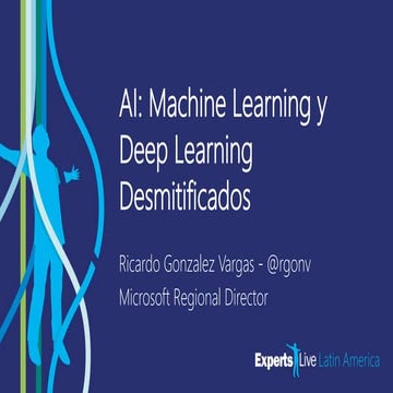 20180520 expertslive ai_and_machine_learning_demistified