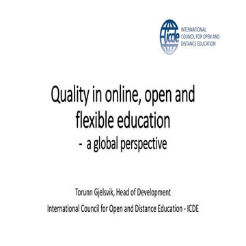 Quality in online, open and flexible education - a global perspective