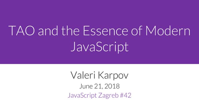 TAO and the Essence of Modern JavaScript