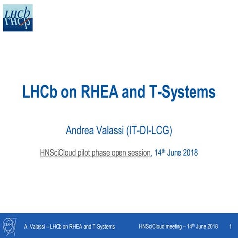 LHCb on RHEA and T-Systems