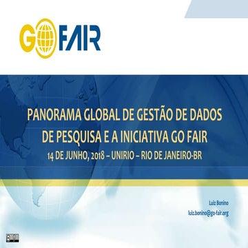 Panorama global de gestão de dados de pesquisa e a iniciativa GO FAIR