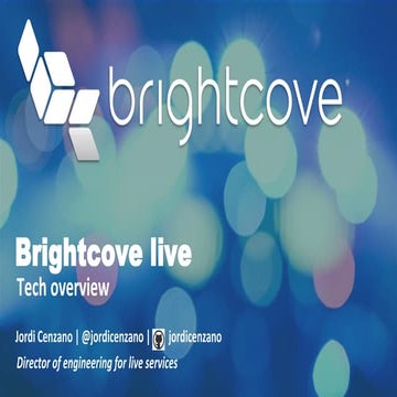Brightcove live tech overview