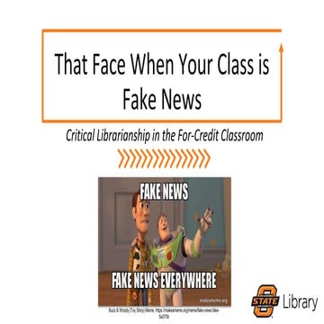 That Face When Your Class is Fake News: Critical Librarianship in the For-Cre...