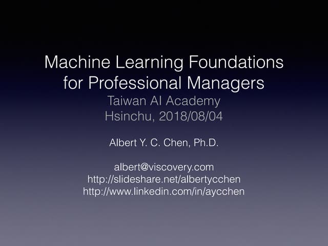 Machine Learning Foundations for Professional Managers