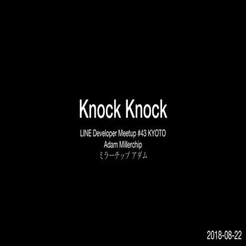 Knock Knock - Developing a LINE Clova skill with Elixir