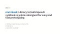 nnmnkwii: Library to build speech synthesis systems disigned for easy and fast prototyping