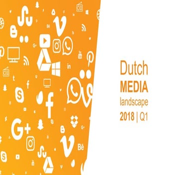 Dutch media landscape 2018 Q1